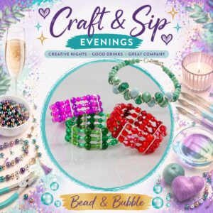 Beaded Bracelets Workshop - Bead & Bubbles Evening